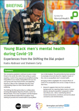 Young Black men's mental health during Covid-19:Experiences from the Shifting the Dial project